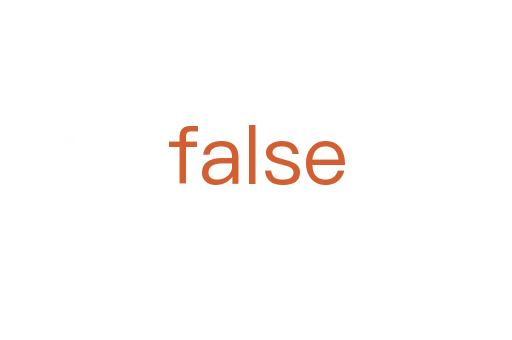 false