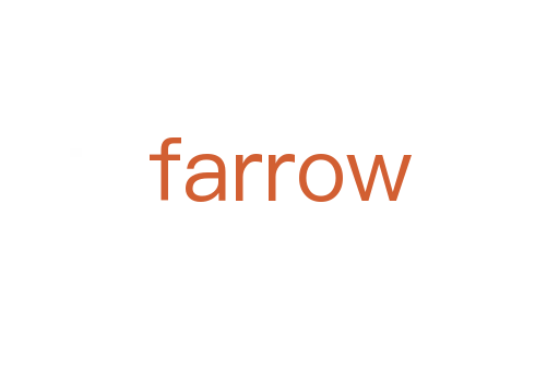 farrow