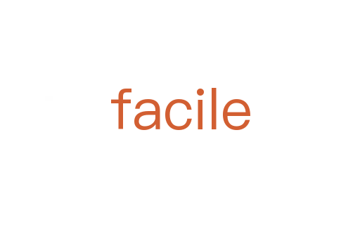 facile