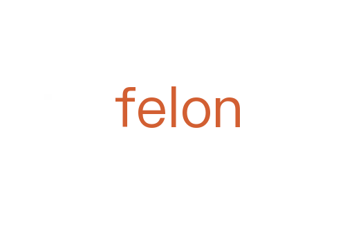 felon
