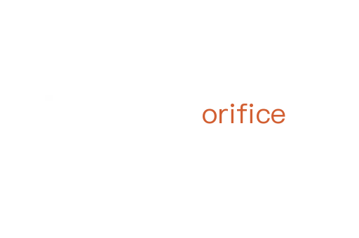 orifice