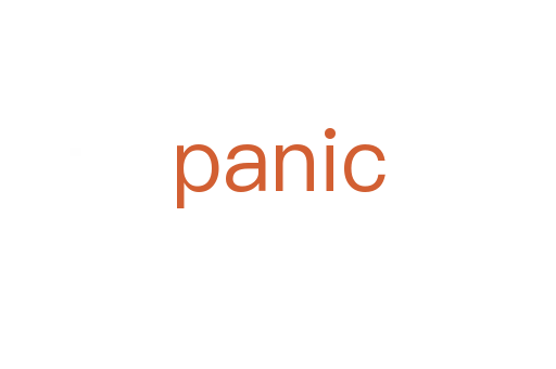 panic