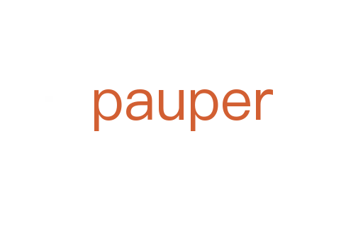pauper