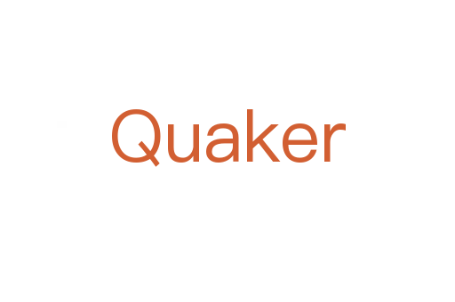 Quaker