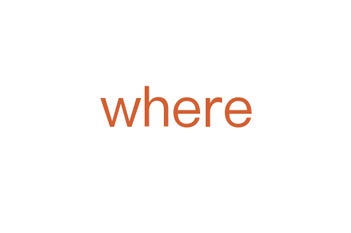 where