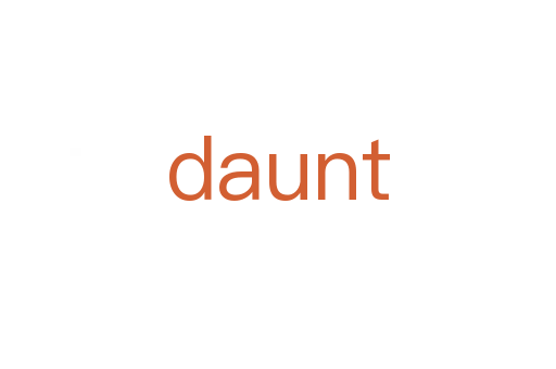 daunt