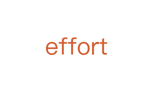 effort